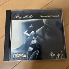 Big Mello the gift Slowed & Chopped