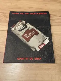 Thank You For Your Business クエンティン・デ・ブリエ