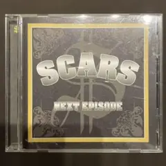 SCARS/NEXT EPISODE