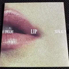 SEKAI NO OWARI Lip (初回限定盤)(CD+DVD)