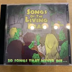 Songs Of The Living Dead