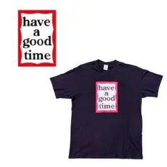 Have a good time T-shirt