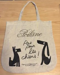 【入手困難】　新品未使用　ポワラーヌ　Poilâne リネントートバッグ 犬 7c4dff445e4fc9718c265d883896f8