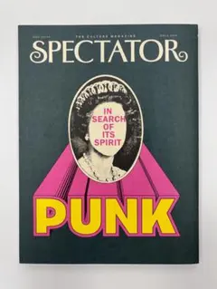 SPECTATOR パンクの正体　2025 vol.54