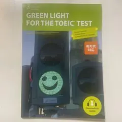 GREEN LIGHT FOR THE TOEIC TEST