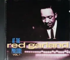 At The Red Garland Prelude Vol. 1