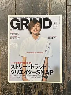 GRIND 2012年6月号 窪塚洋介 クリエイターSNAP