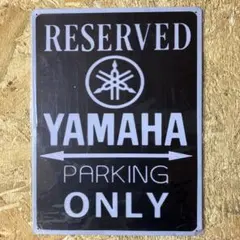 YAMAHA RESERVED PARKING ONLY 看板のサムネイル