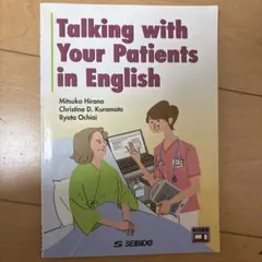 Talking with Your Patients in English