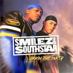 Smilez & Southstar / Crash The Party