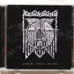 Hawkwind　 Doremi Fasol Latido リマスター盤