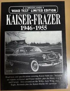 KAISER-FRAZER 1946-1955 洋書