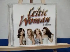 中古　ＣＤ　国内盤　帯なし　CELTIC WOMAN BELIEVE