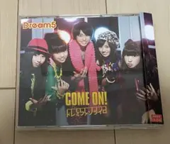 COME ON!/ドレミファソライロ （DVD付） Dream5