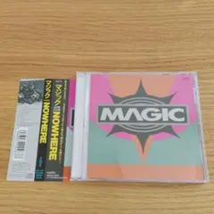 MAGIC NOWHERE