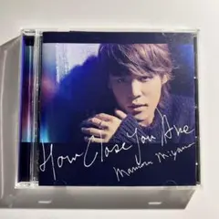宮野真守 How Close You Are CD