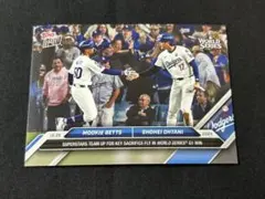 topps now　大谷翔平　ベッツ　ドジャース　ワールドシリーズ