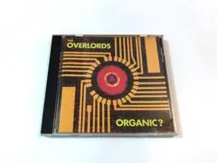 THE OVERLORDS / ORGANIC?　ジ・オーバーローズ