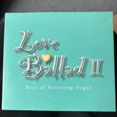 Love Ballad III Best of Relaxing Orgel