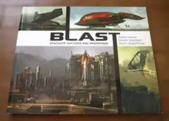 BLAST: spaceship sketches and renderings
