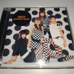 MAX EMOTIONAL HISTORY CD アルバム