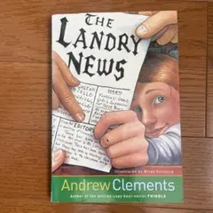 The Landry News by Andrew Clements