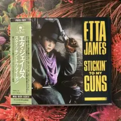 エタ・ジェイムス/スティッキン・トゥ・マイ・ガン