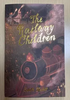 The Railway Children by Edith Nesbit