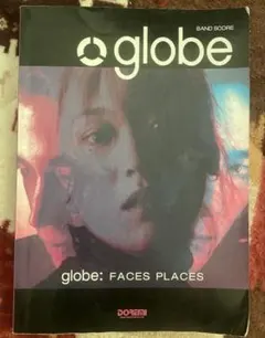 globe FACES PLACES バンドスコア