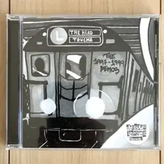 L THE HEAD TOUCHA THE 1997-1999 DEMOS