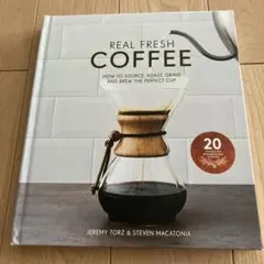 Real Fresh Coffee 洋書 コーヒーの知識と技術