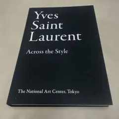 YVES SAINT LAURENT ACROSS THE STYLE