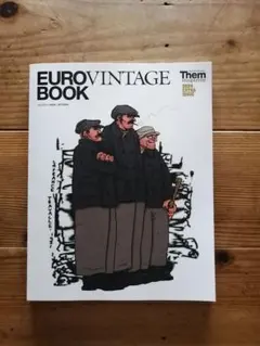 Them magazine 2024 特別号 EURO VINTAGE BOOK Them magazine 2024 特別号 EURO VINTAGE BOOK Them magazine