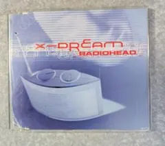 X-Dream / Radiohead CD