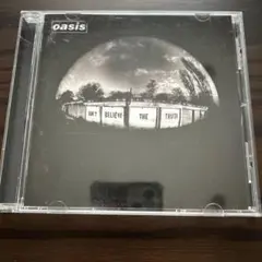 オアシス　ドント・ビリーヴ・ザ・トゥルース　oasis