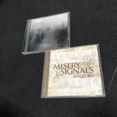 misery signals