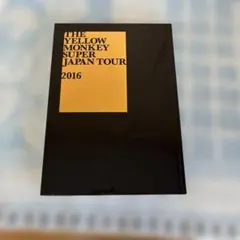 THE YELLOW MONKEY SUPER JAPAN TOUR 2016