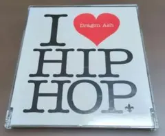 【Dragon Ash 】I LOVE HIP HOP 中古CD
