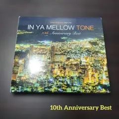 IN YA MELLOW TONE GOON TRAX 10th BEST