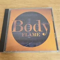 BODY FLAME CD アルバム