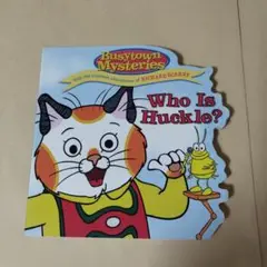 Who Is Huckle? Busytown Mysteries