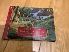 The English Cottage Garden 洋書