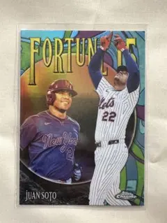 2025 Topps Chrome Juan Soto Fortune15