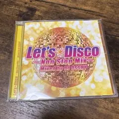 Let's Disco ~Non Stop Mix~ DJ OSSHY