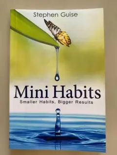 Mini Habits by Stephen Guise