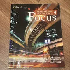 Focus: Reading and Vocabulary 4