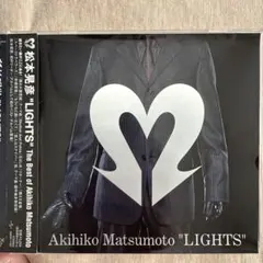 松本晃彦 LIGHTS～The Best of Akihiko Matsumo…