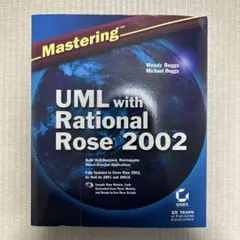 Mastering UML with Rational Rose 2002