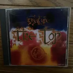 THE CURE / THE TOP