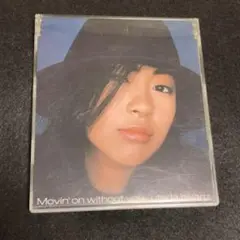 宇多田ヒカル / Movin'on without you CD